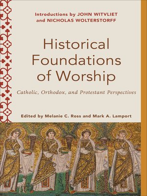cover image of Historical Foundations of Worship
